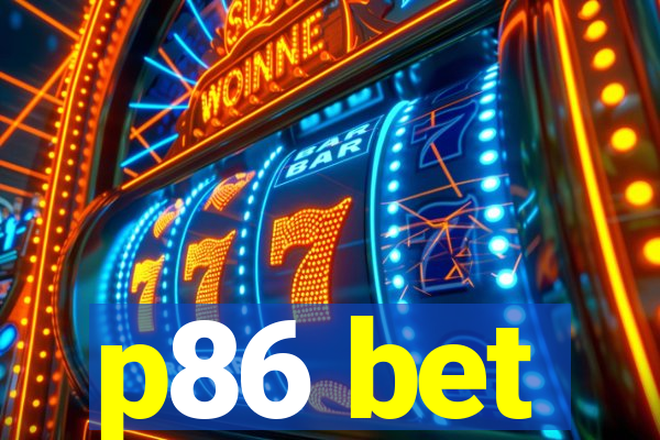 p86 bet